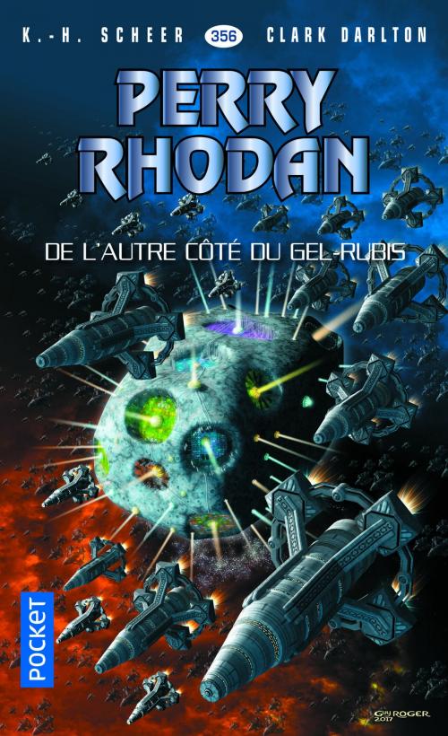 Cover of the book Perry Rhodan n°356 - De l'autre côté du Gel-Rubis by Clark DARLTON, K. H. SCHEER, Univers Poche