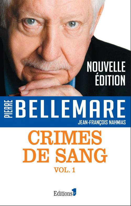 Cover of the book Crimes de sang tome 1 by Pierre Bellemare, Editions 1