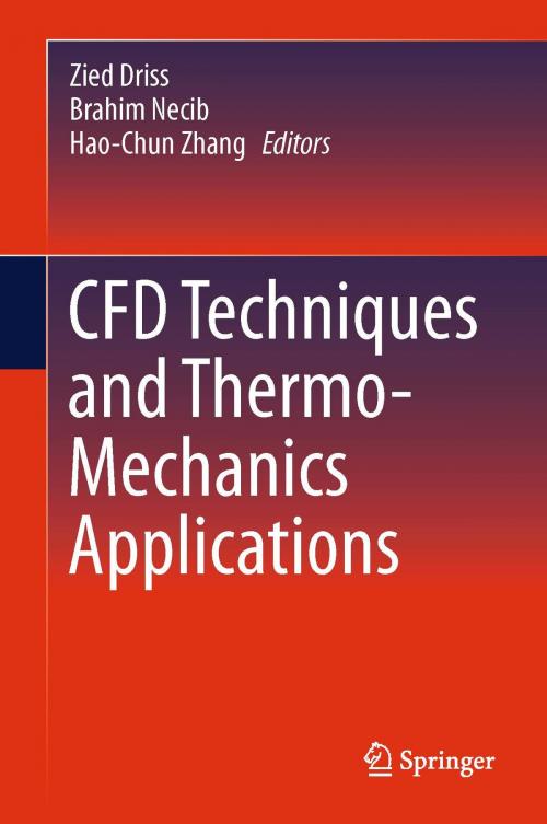 Cover of the book CFD Techniques and Thermo-Mechanics Applications by , Springer International Publishing