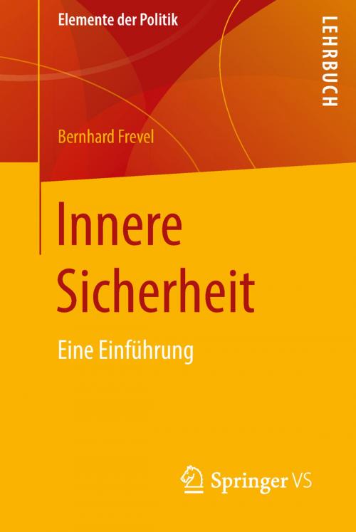 Cover of the book Innere Sicherheit by Bernhard Frevel, Springer Fachmedien Wiesbaden