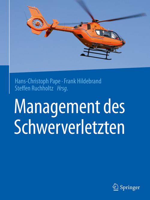 Cover of the book Management des Schwerverletzten by , Springer Berlin Heidelberg