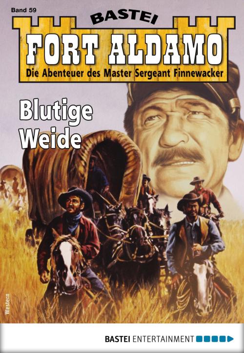 Cover of the book Fort Aldamo 59 - Western by Frank Callahan, Bastei Entertainment