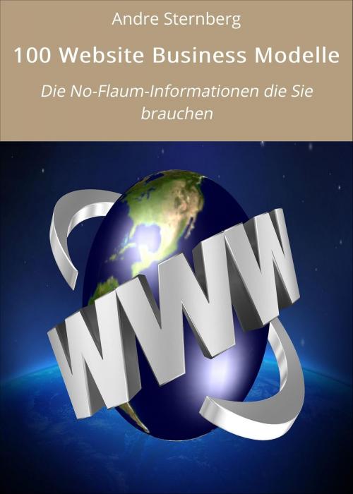 Cover of the book 100 Website Business Modelle by Andre Sternberg, neobooks