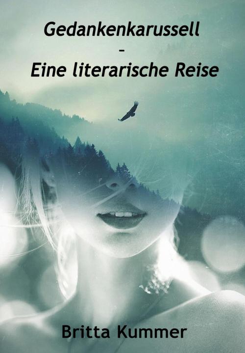 Cover of the book Gedankenkarussell – Eine literarische Reise by Britta Kummer, neobooks