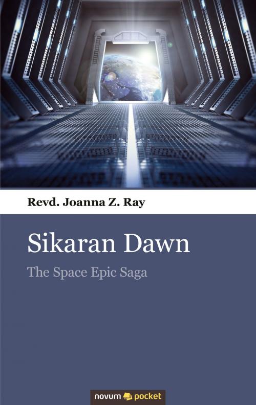 Cover of the book Sikaran Dawn by Revd. Joanna Z. Ray, novum pocket Verlag