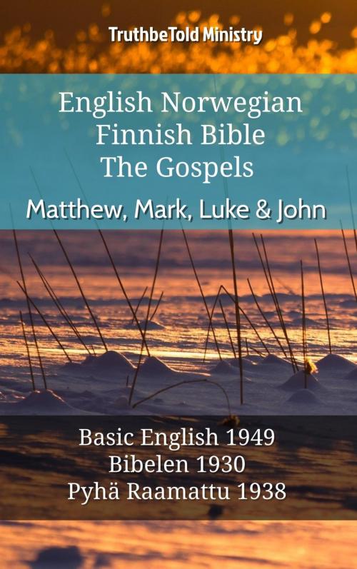 Cover of the book English Norwegian Finnish Bible - The Gospels - Matthew, Mark, Luke & John by TruthBeTold Ministry, TruthBeTold Ministry