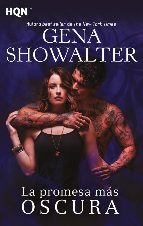 Cover of the book La promesa más oscura by Gena Showalter, Harlequin, una división de HarperCollins Ibérica, S.A.