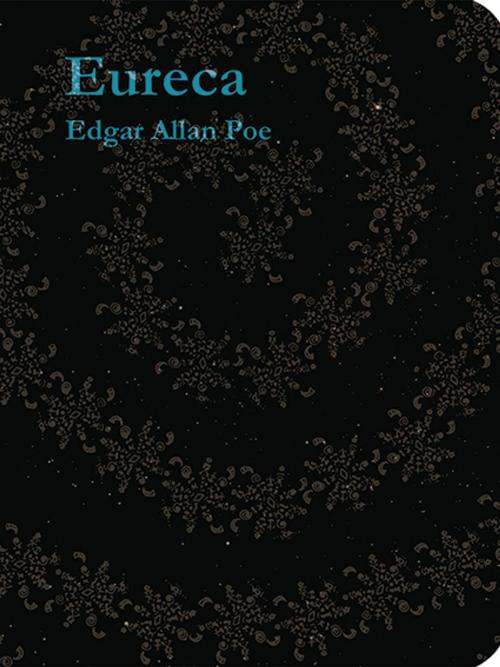 Cover of the book Eureca by Edgar Allan Poe, Paulo Otávio Barreiros Gravina