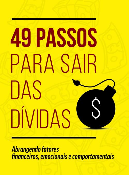 Cover of the book 49 passos para sair das dívidas by Amilton Santos Lopes, Amilton Santos Lopes