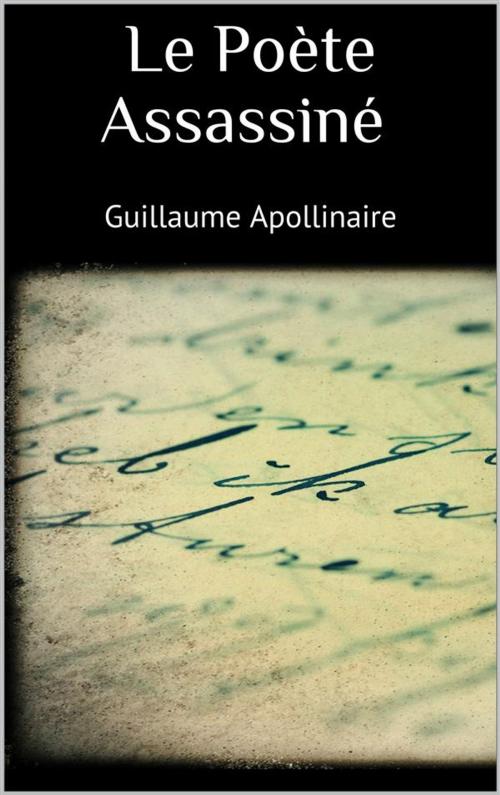 Cover of the book Le poète assassiné by Guillaume Apollinaire, Skyline