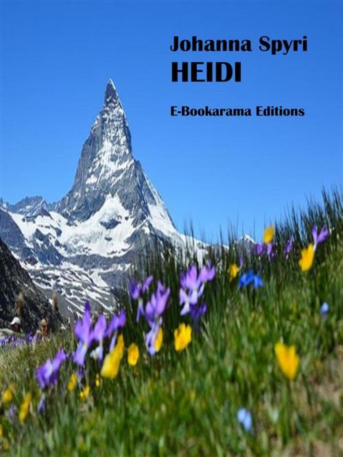 Cover of the book Heidi by Johanna Spyri, E-BOOKARAMA