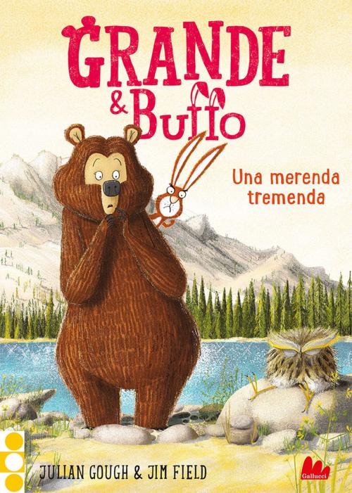 Cover of the book Grande & Buffo. Una merenda tremenda by Julian Gough, Gallucci