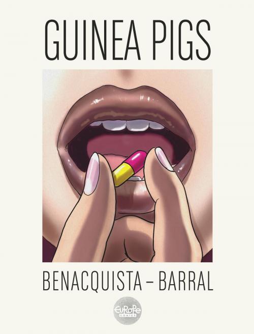 Cover of the book Guinea Pigs Guinea Pigs by Benacquista Tonino, EUROPE COMICS