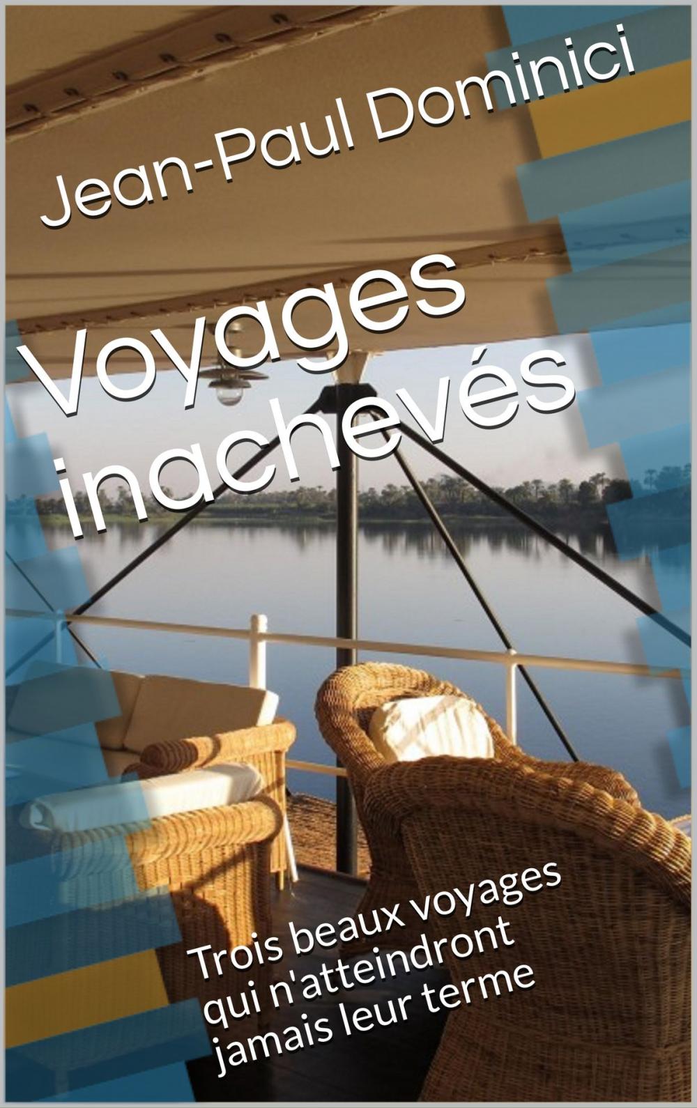 Big bigCover of Voyages inachevés