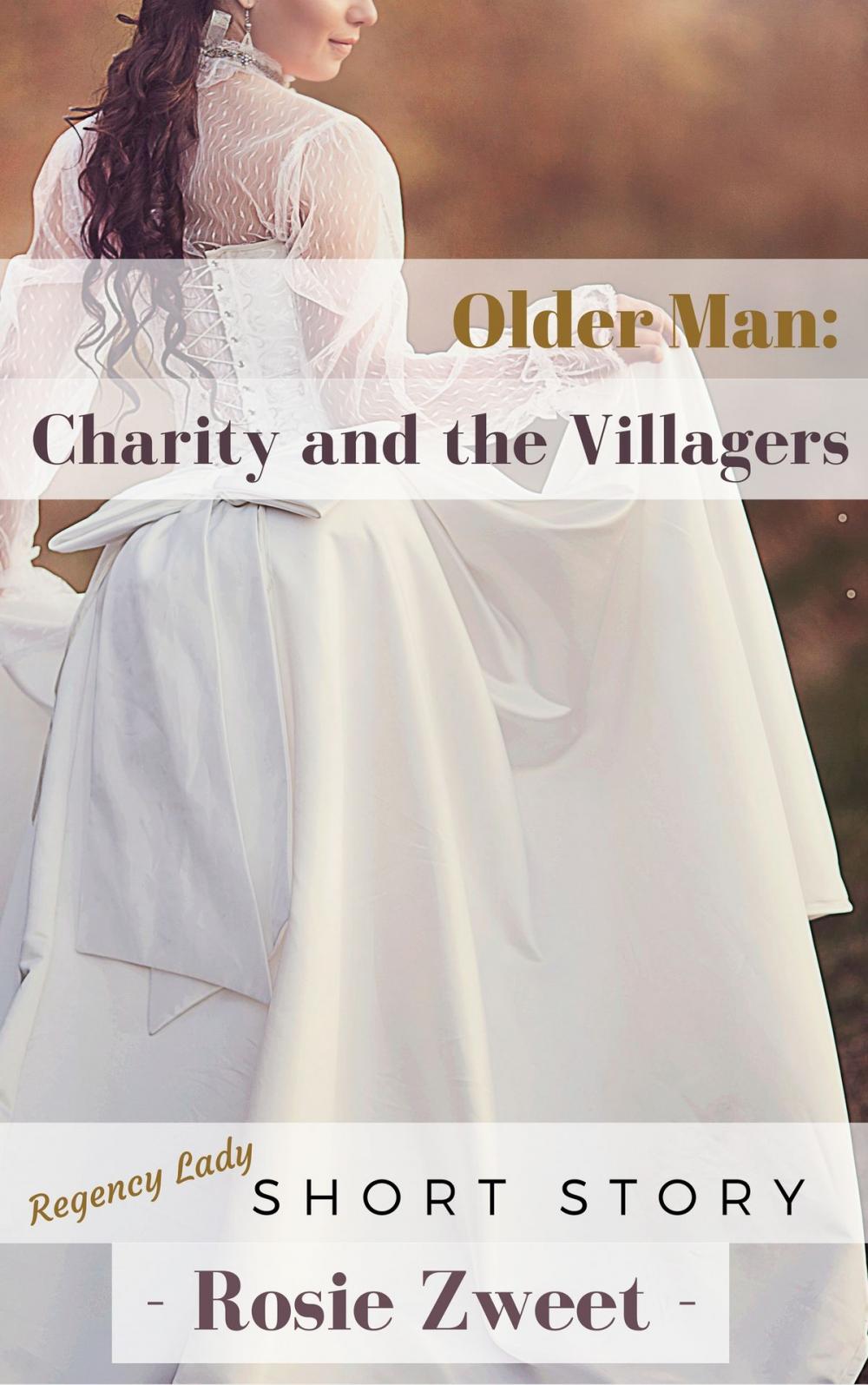 Big bigCover of Older Man: Charity and the Villagers