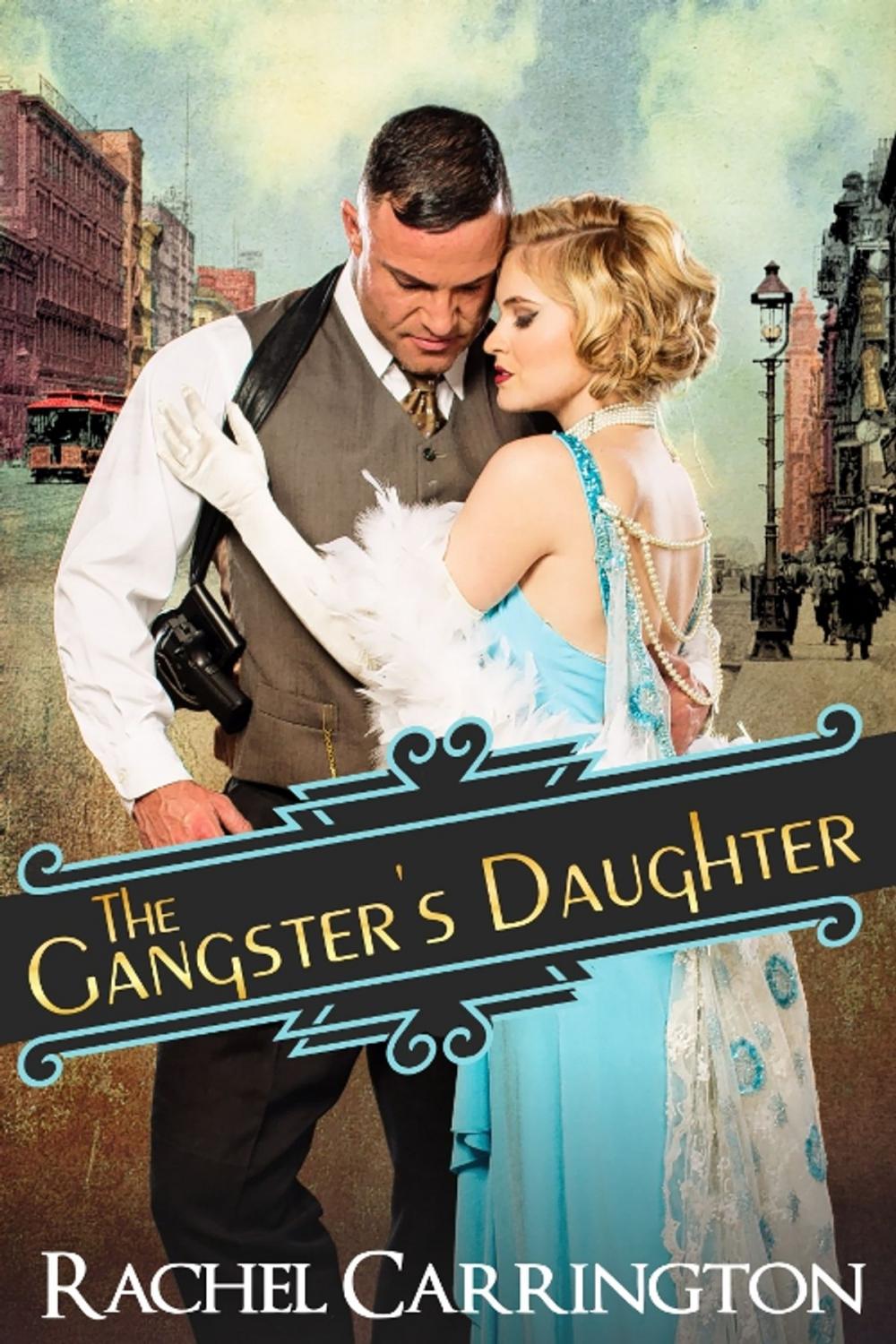 Big bigCover of The Gangster's Daughter