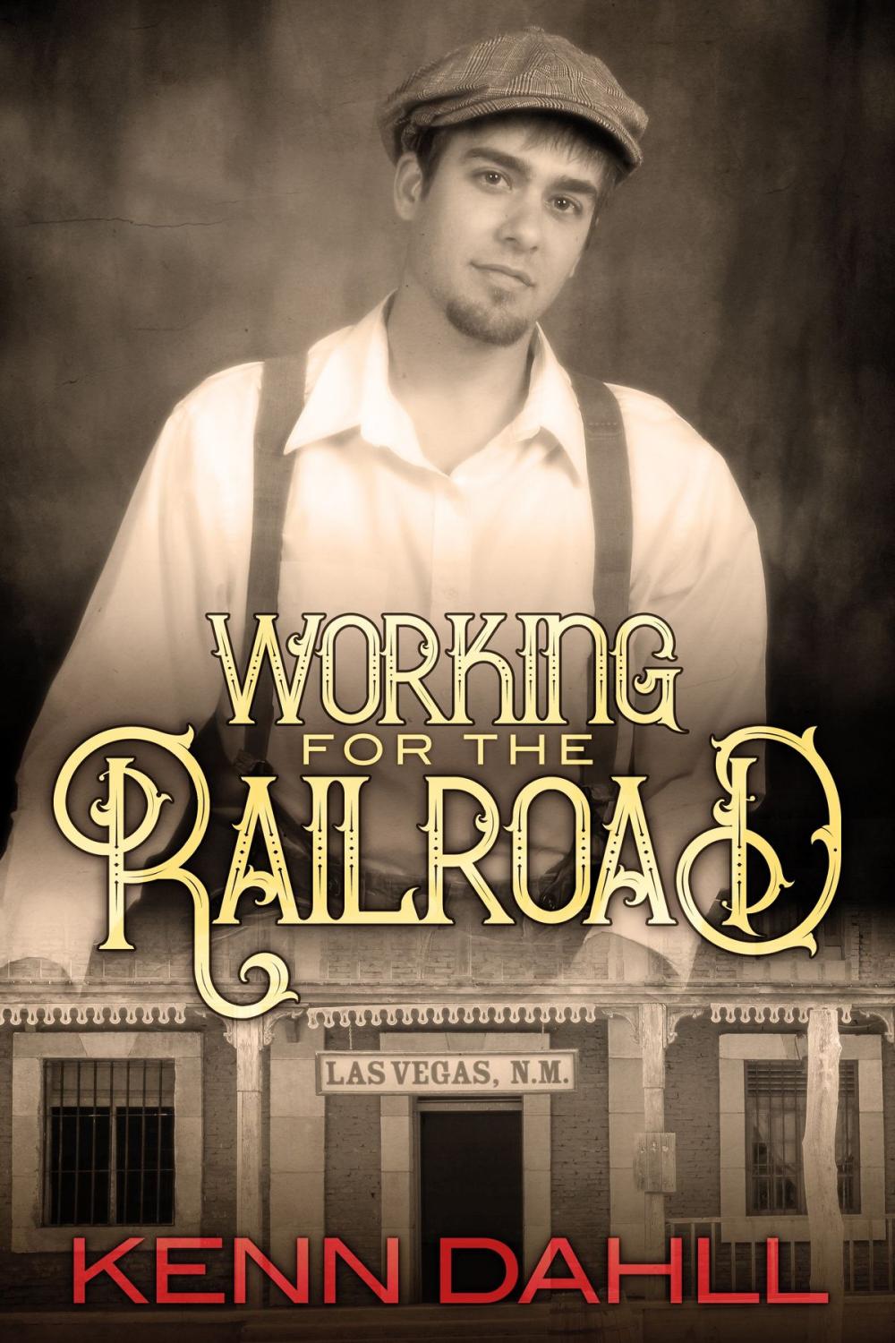 Big bigCover of Working for the Railroad