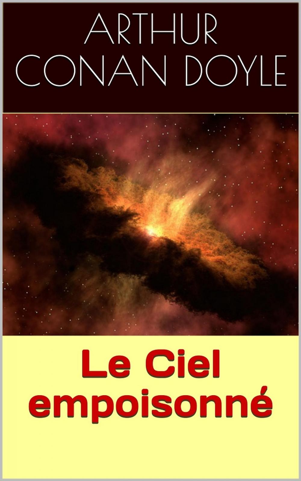 Big bigCover of Le Ciel empoisonné