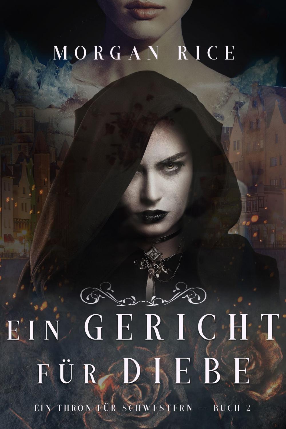 Big bigCover of Ein Gericht für Diebe (Ein Thron für Schwestern—Buch Zwei)