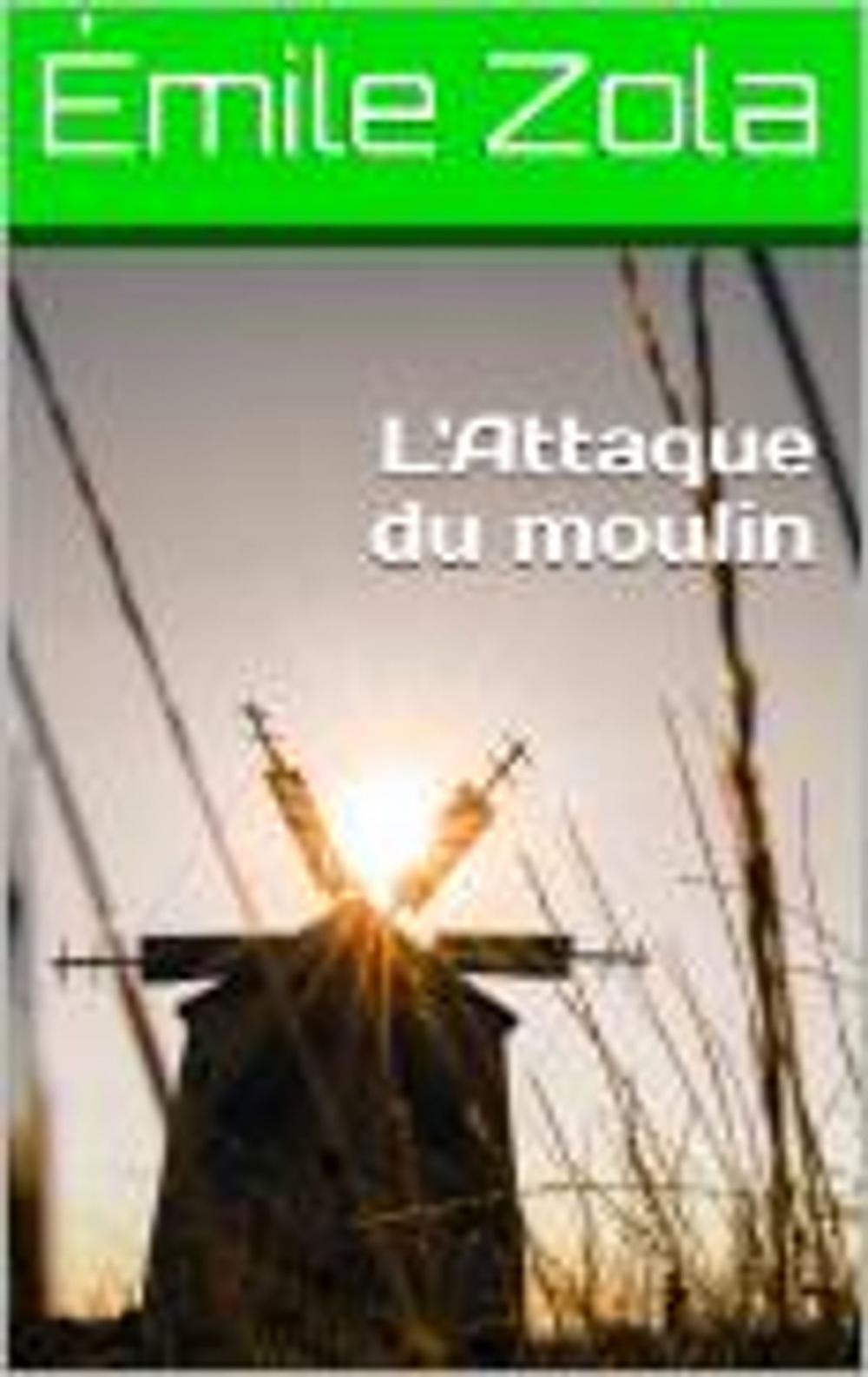 Big bigCover of L'Attaque du moulin