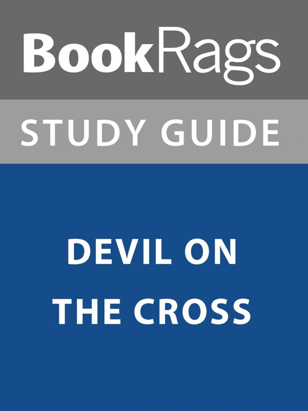 Big bigCover of Summary & Study Guide: Devil on the Cross