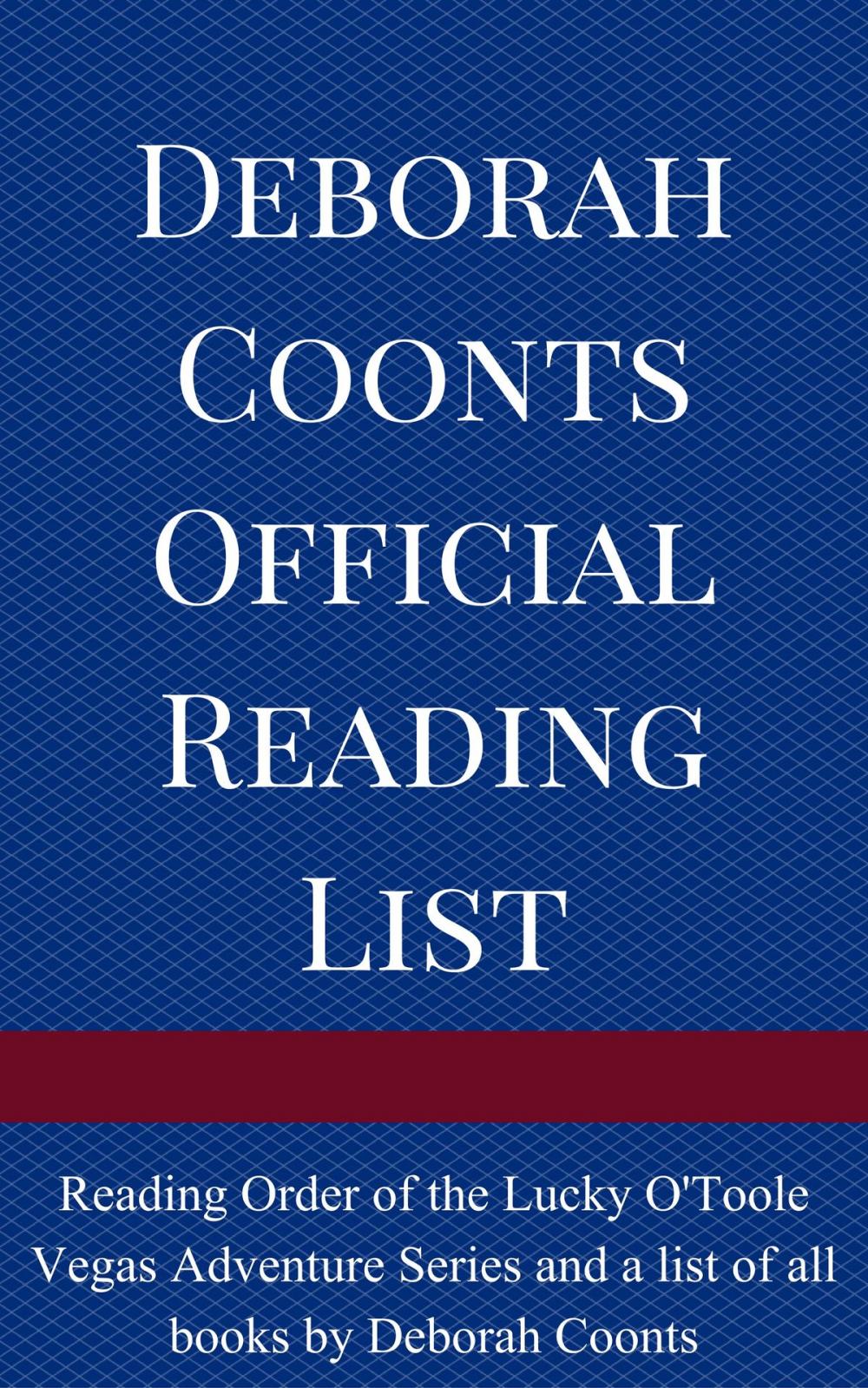 Big bigCover of Deborah Coonts Official Reading List