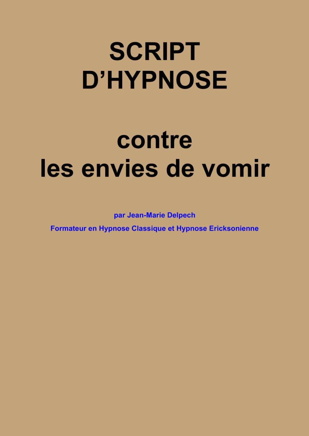 Big bigCover of Script contre les envies de vomir