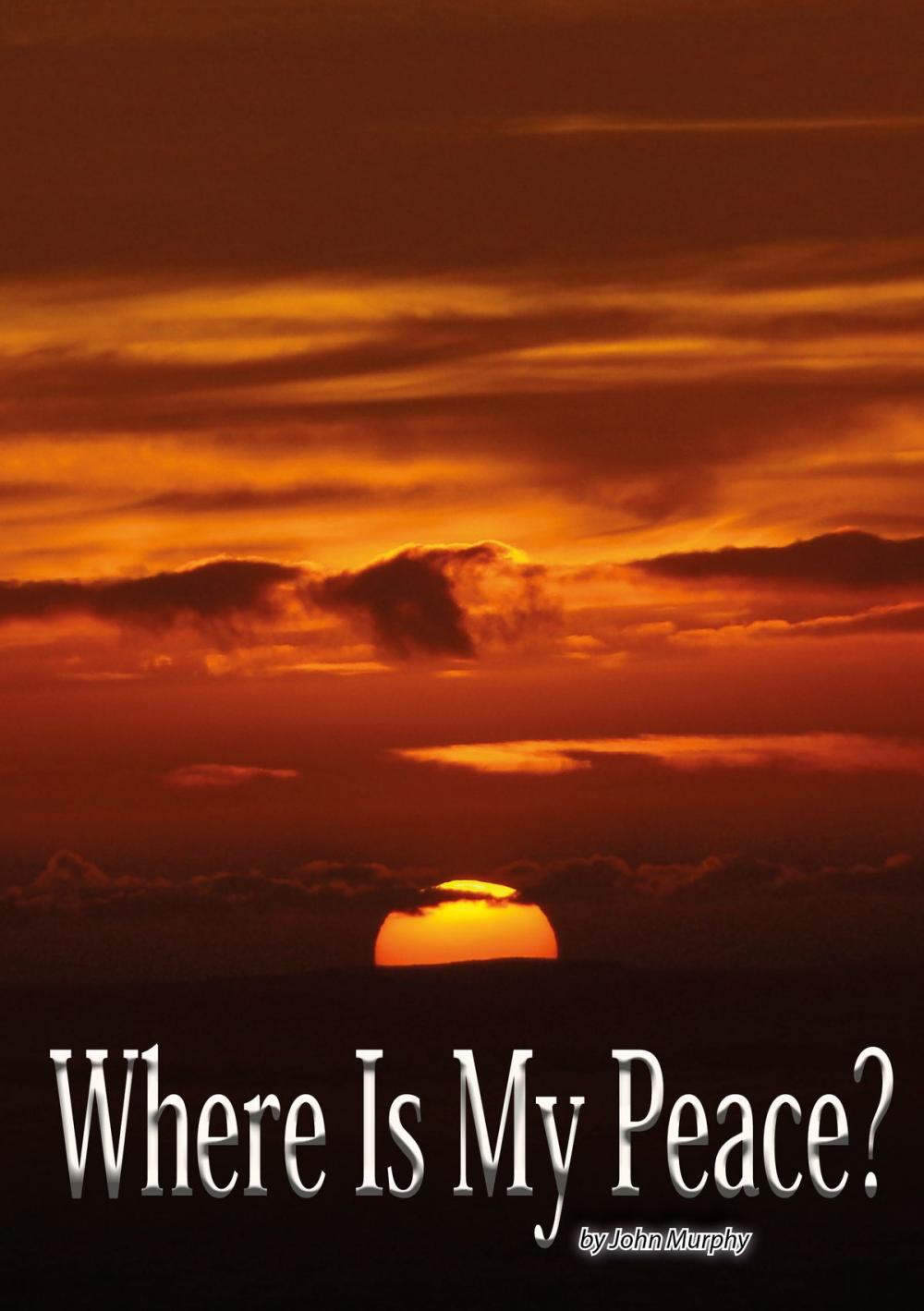 Big bigCover of Where Is My Peace?