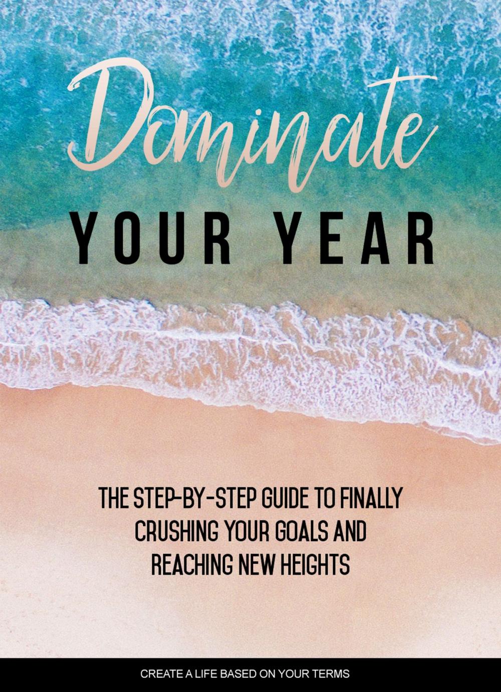 Big bigCover of Dominate Your Year