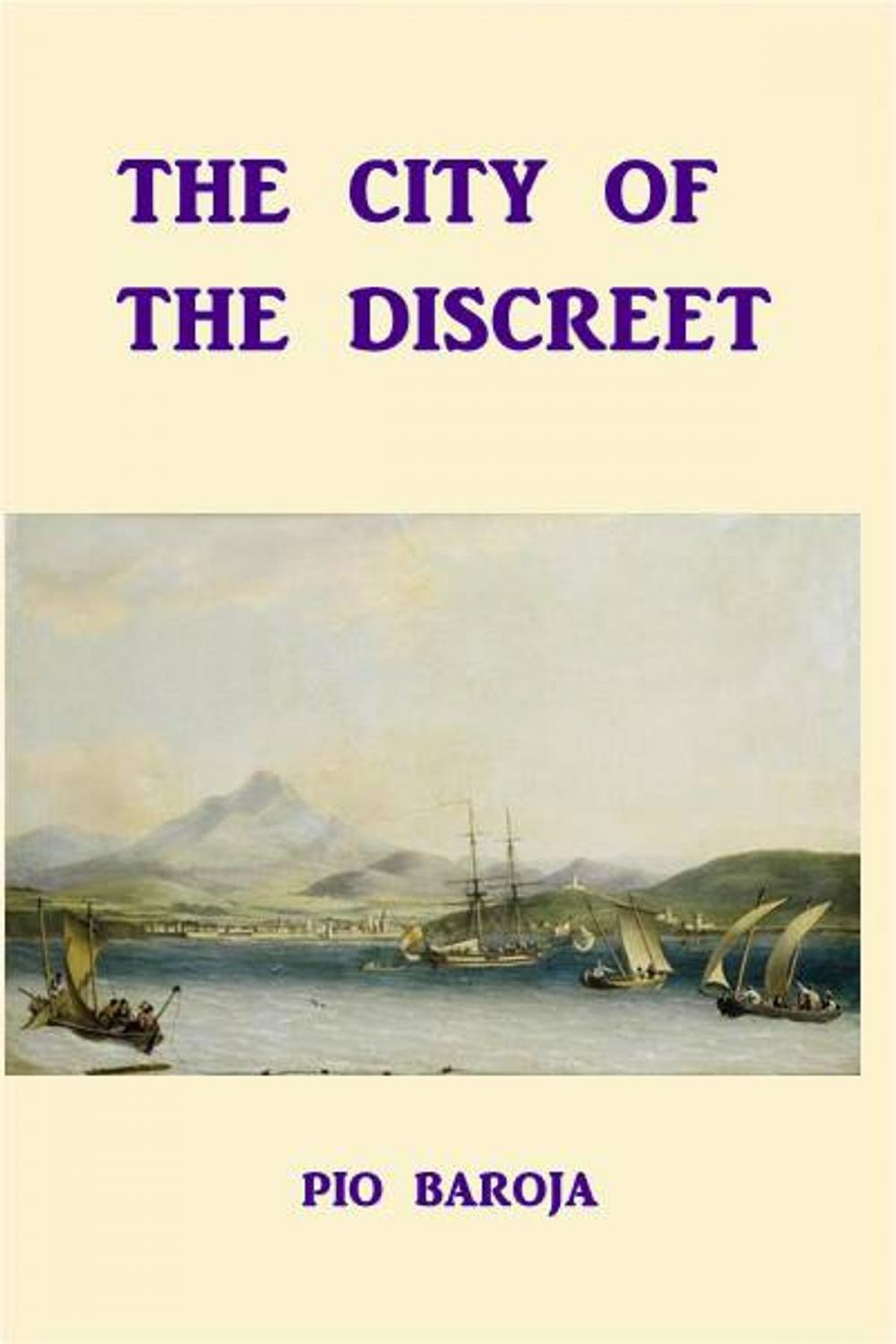 Big bigCover of The City of the Discreet