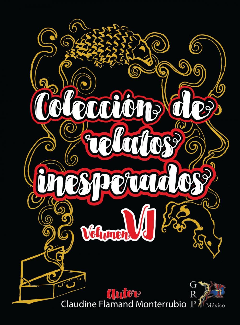 Big bigCover of Colección de Relatos Inesperados