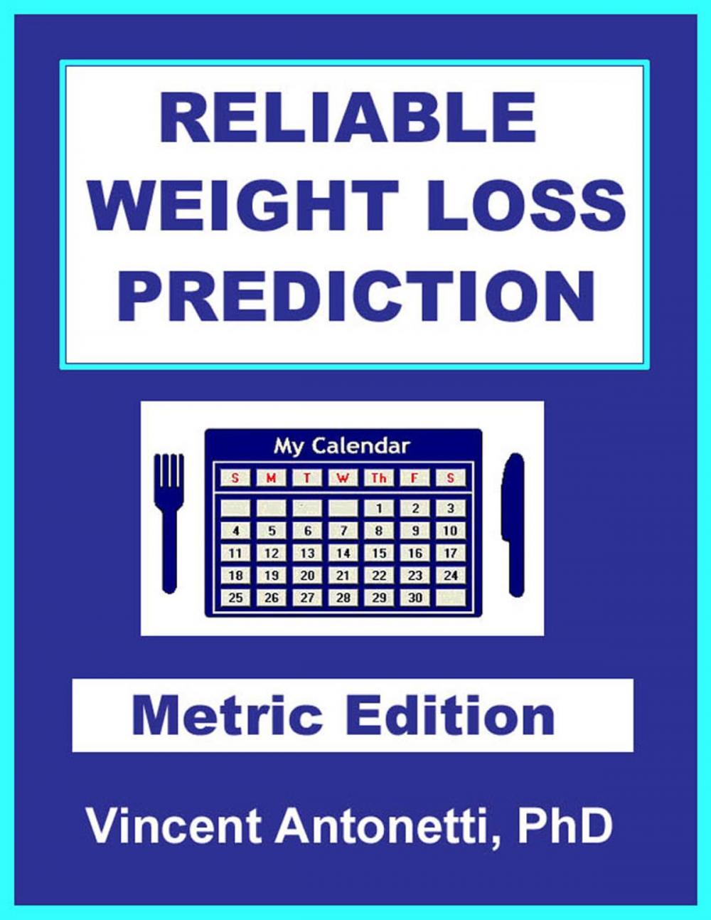 Big bigCover of Reliable Weight Loss Prediction - Metric Edition