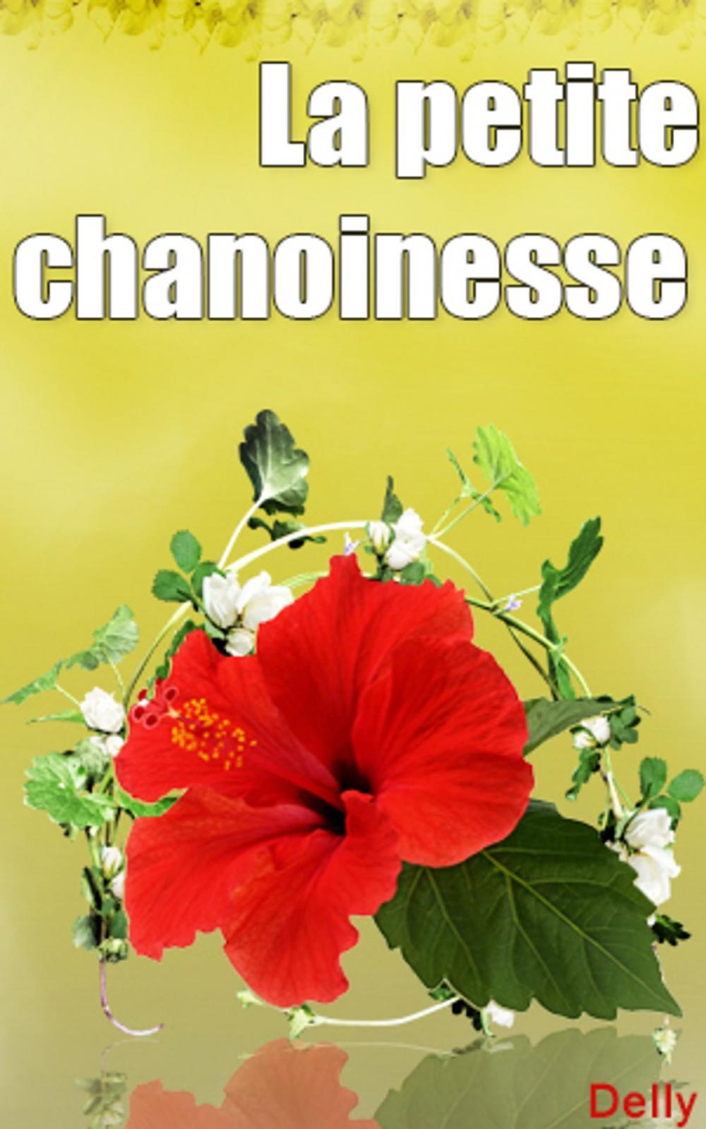 Big bigCover of La petite chanoinesse