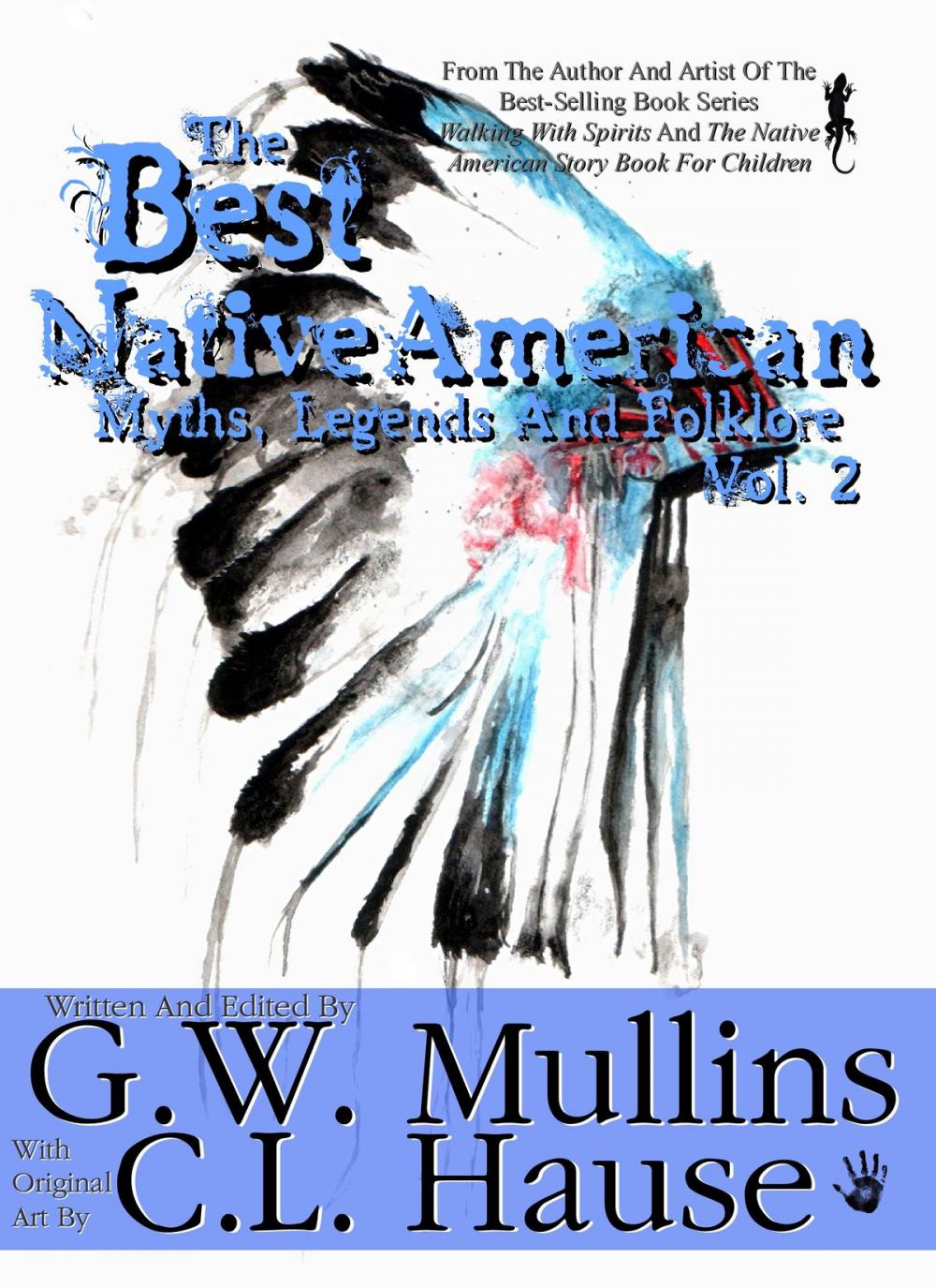 Big bigCover of The Best Native American Myths, Legends, and Folklore Vol. 2