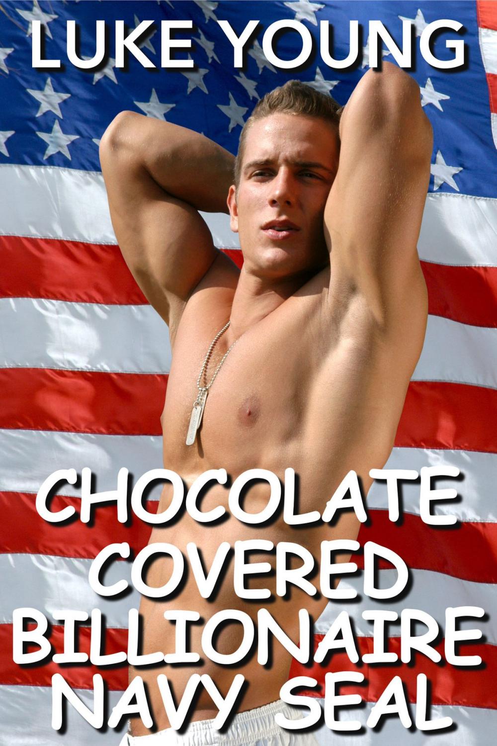 Big bigCover of Chocolate Covered Billionaire Navy SEAL