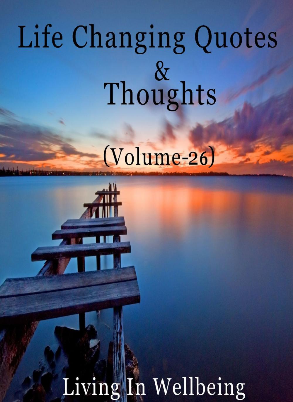 Big bigCover of Life Changing Quotes & Thoughts (Volume-26)