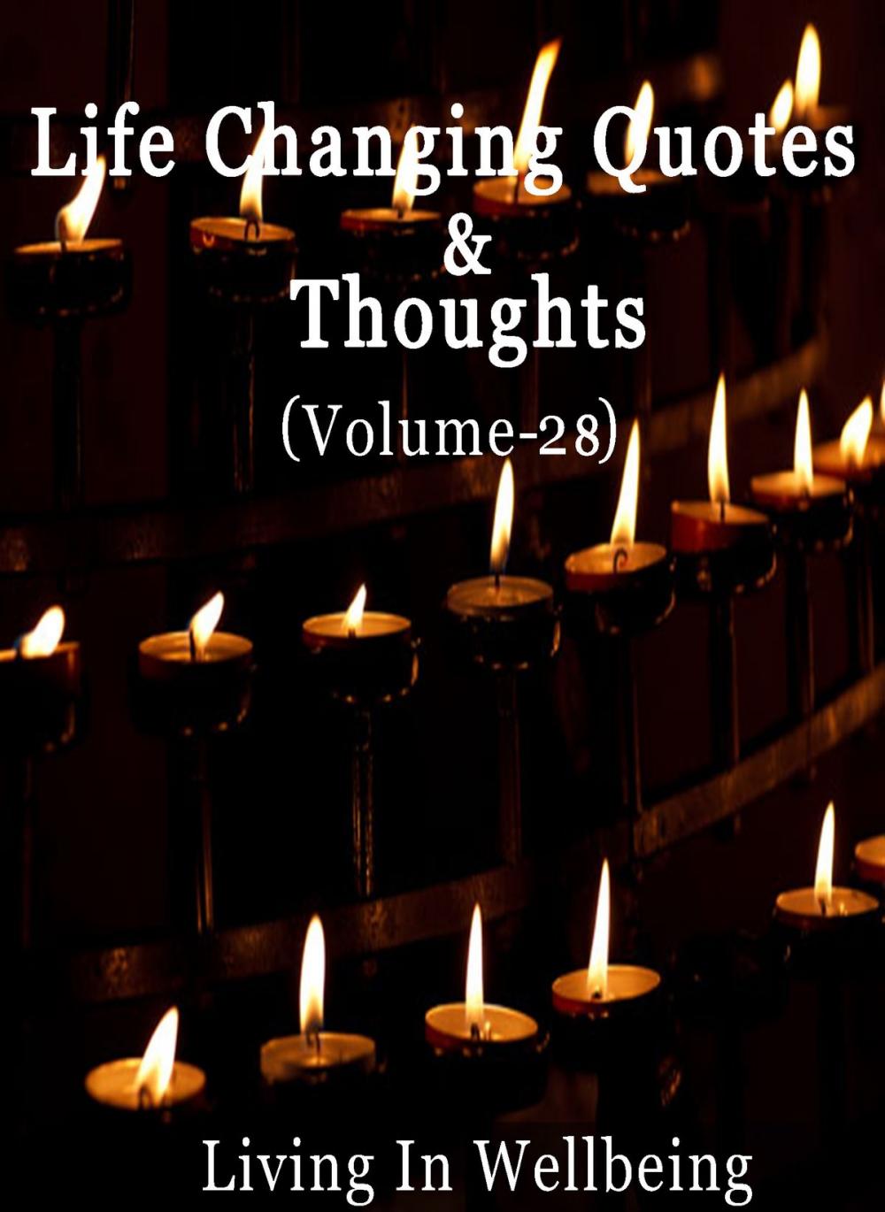 Big bigCover of Life Changing Quotes & Thoughts (Volume-28)