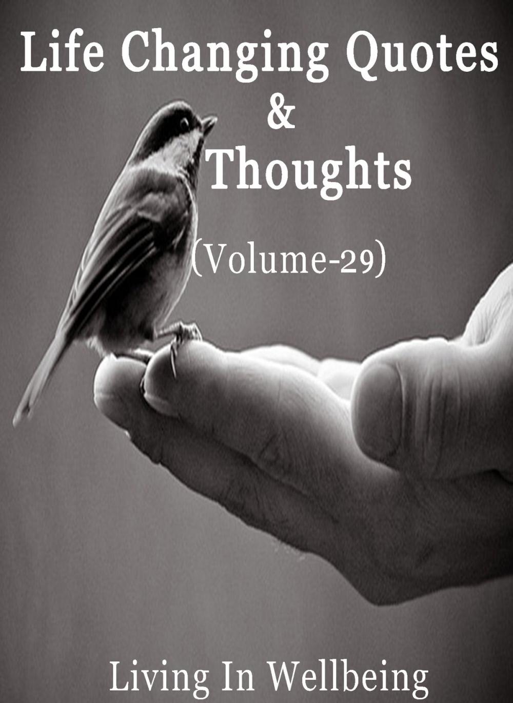 Big bigCover of Life Changing Quotes & Thoughts (Volume-29)