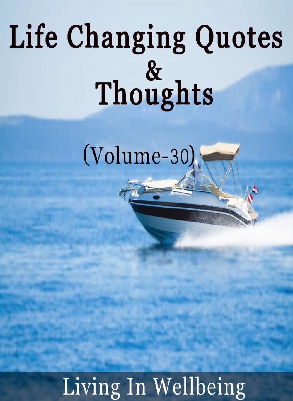 Big bigCover of Life Changing Quotes & Thoughts (Volume-30)