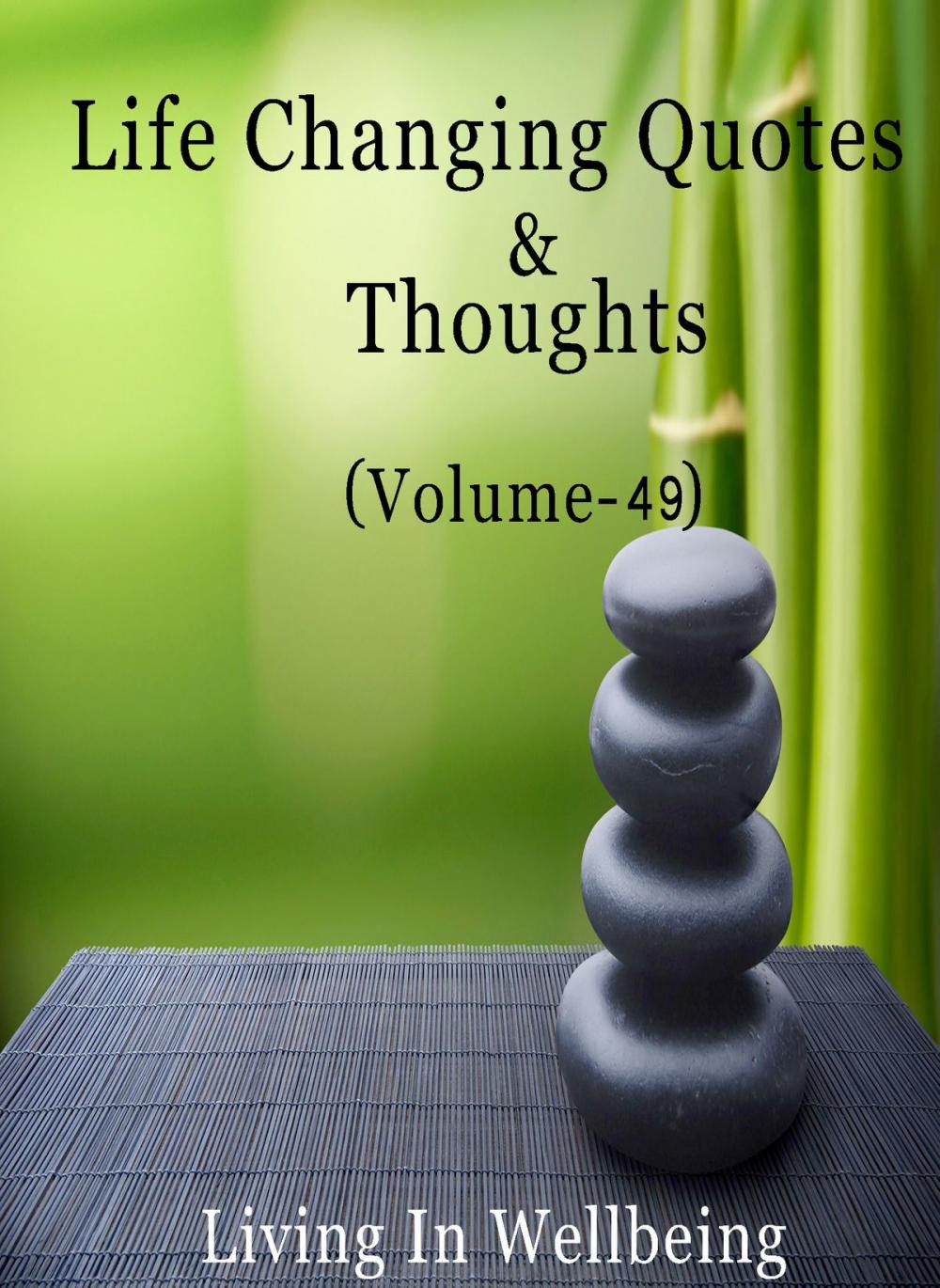 Big bigCover of Life Changing Quotes & Thoughts (Volume-49)