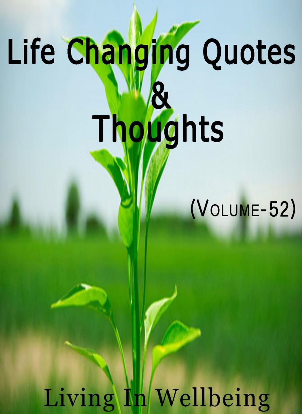 Big bigCover of Life Changing Quotes & Thoughts (Volume-52)