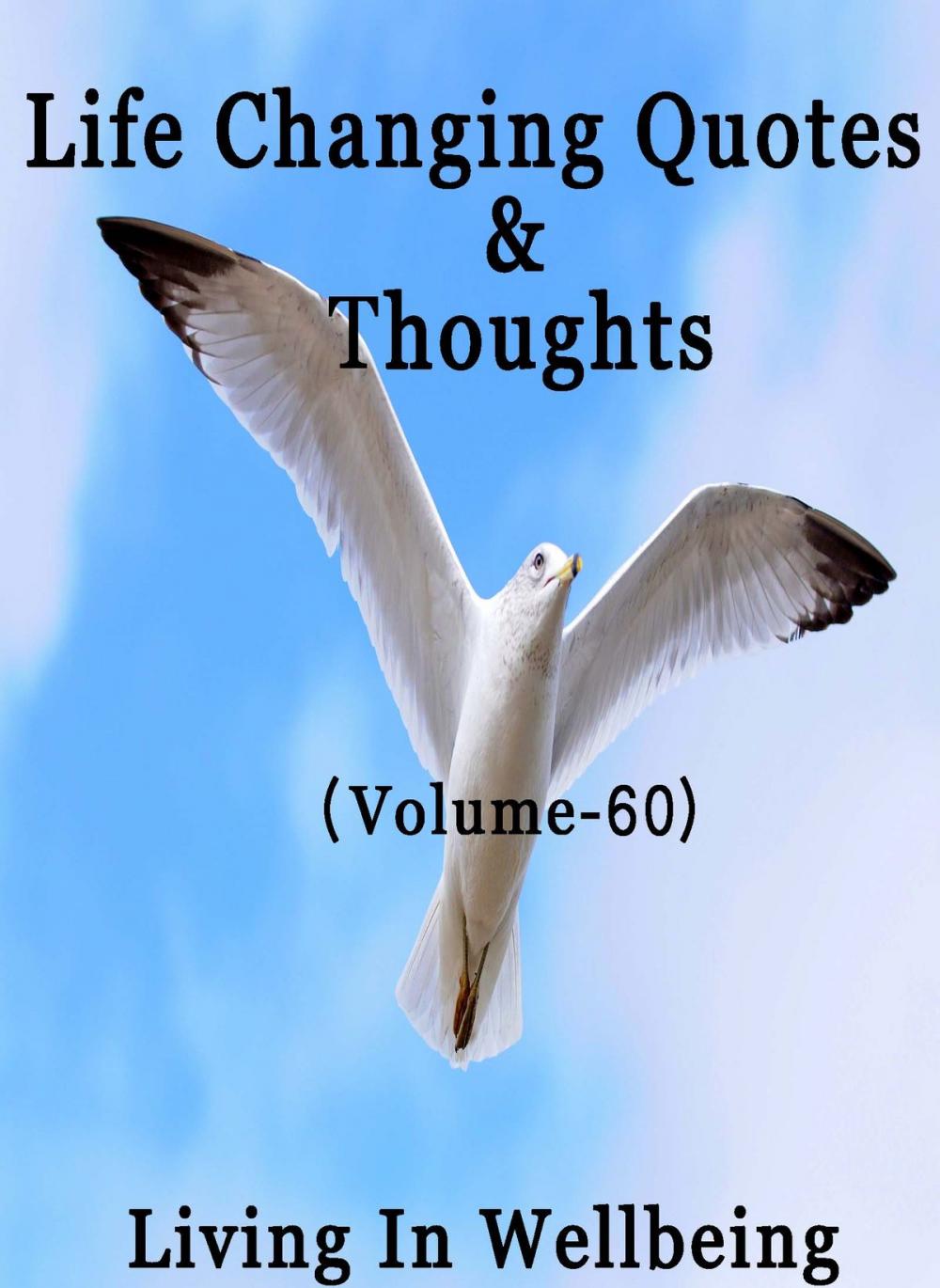 Big bigCover of Life Changing Quotes & Thoughts (Volume-60)