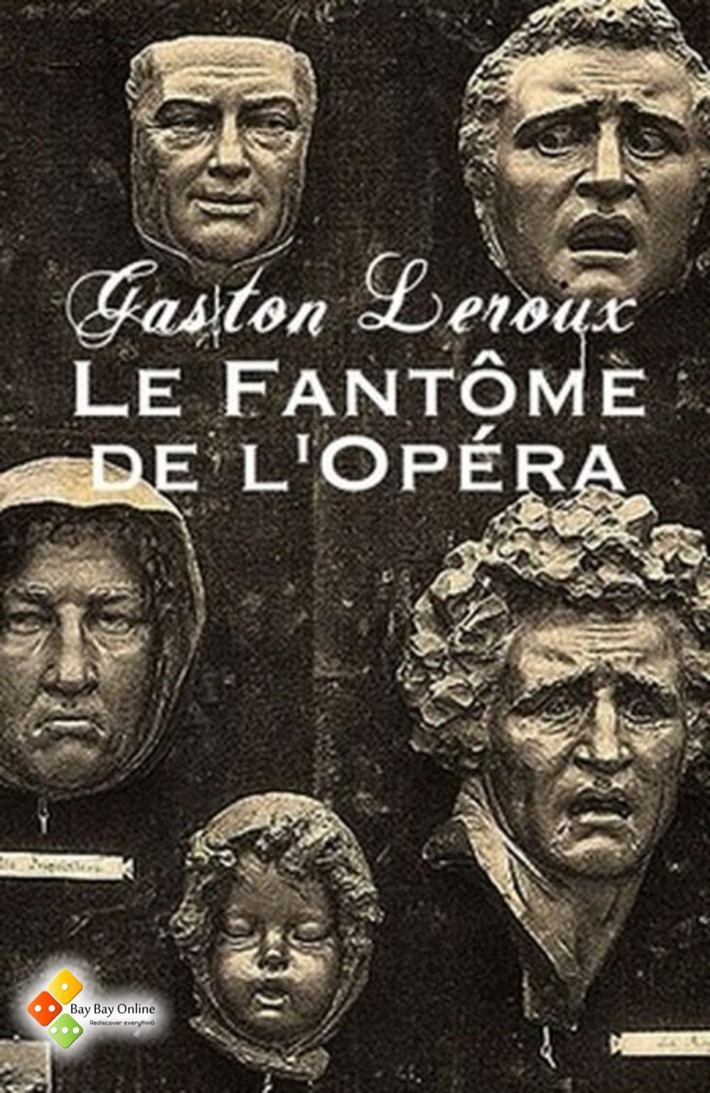 Big bigCover of Le Fantôme de l'Opéra