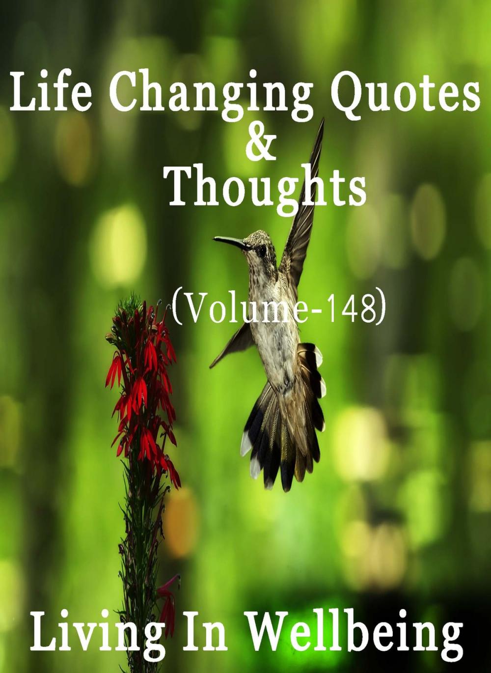 Big bigCover of Life Changing Quotes & Thoughts (Volume 148)