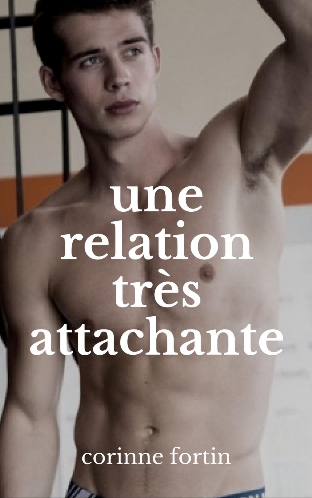 Big bigCover of Une relation très attachante