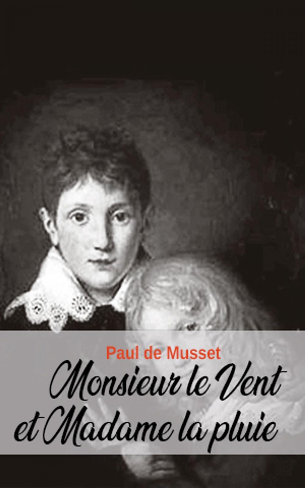 Big bigCover of Monsieur le Vent et Madame la pluie