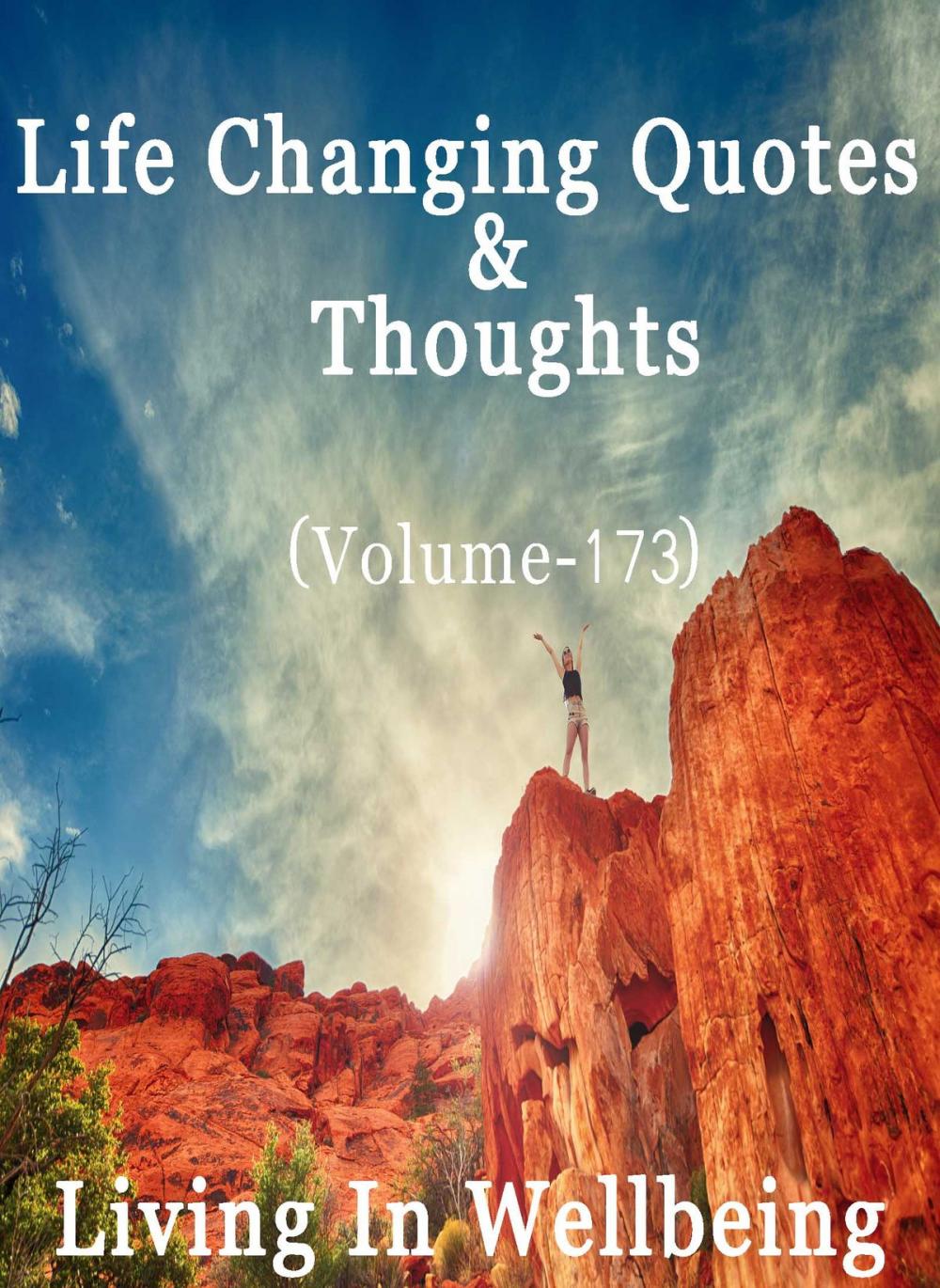 Big bigCover of Life Changing Quotes & Thoughts (Volume 173)