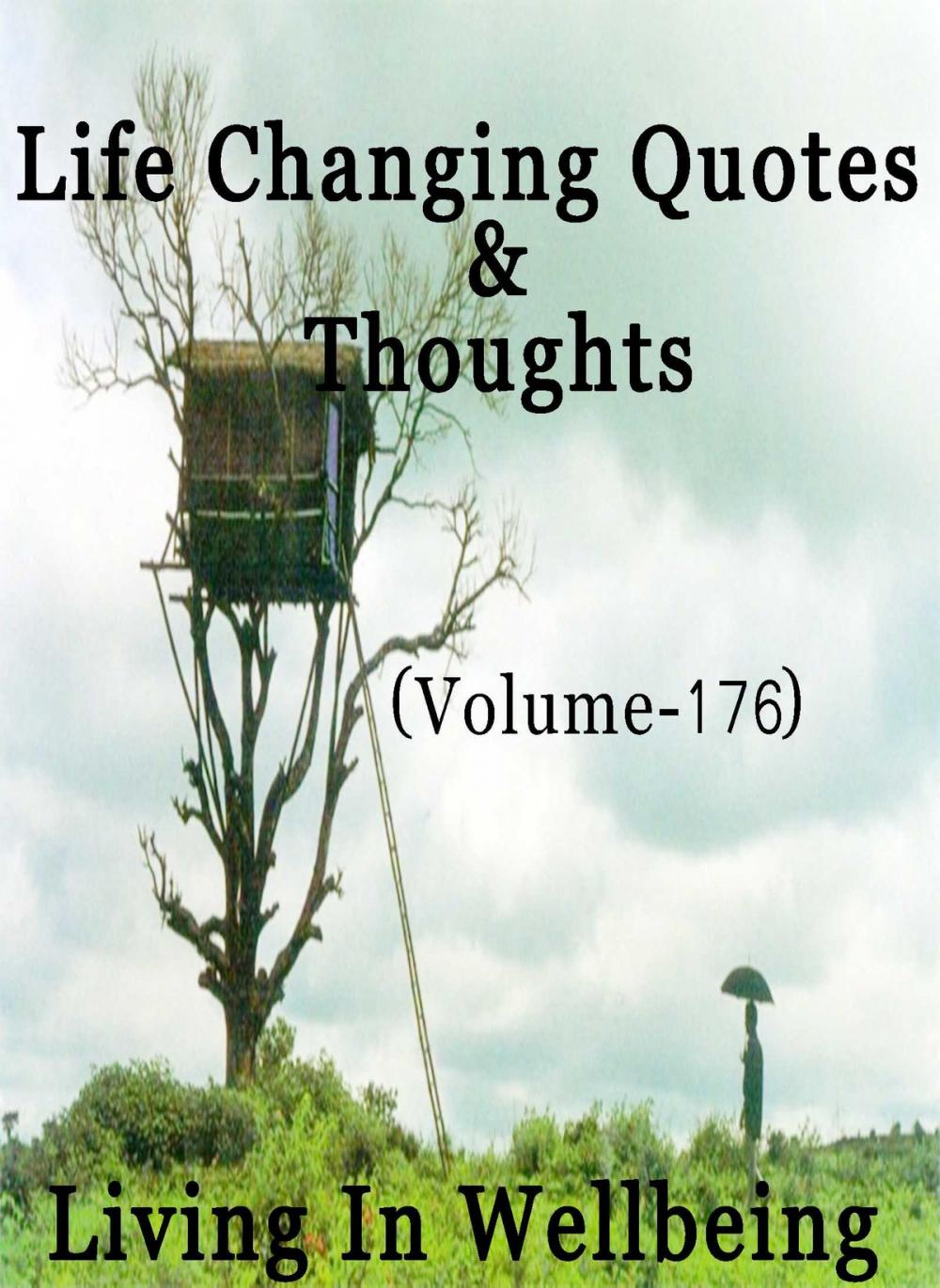 Big bigCover of Life Changing Quotes & Thoughts (Volume 176)