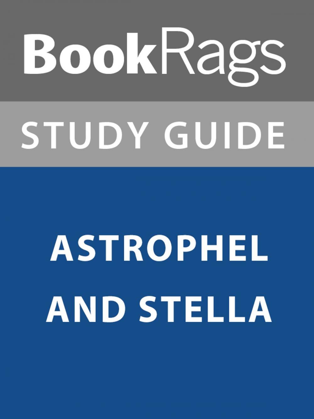 Big bigCover of Summary & Study Guide: Astrophel and Stella