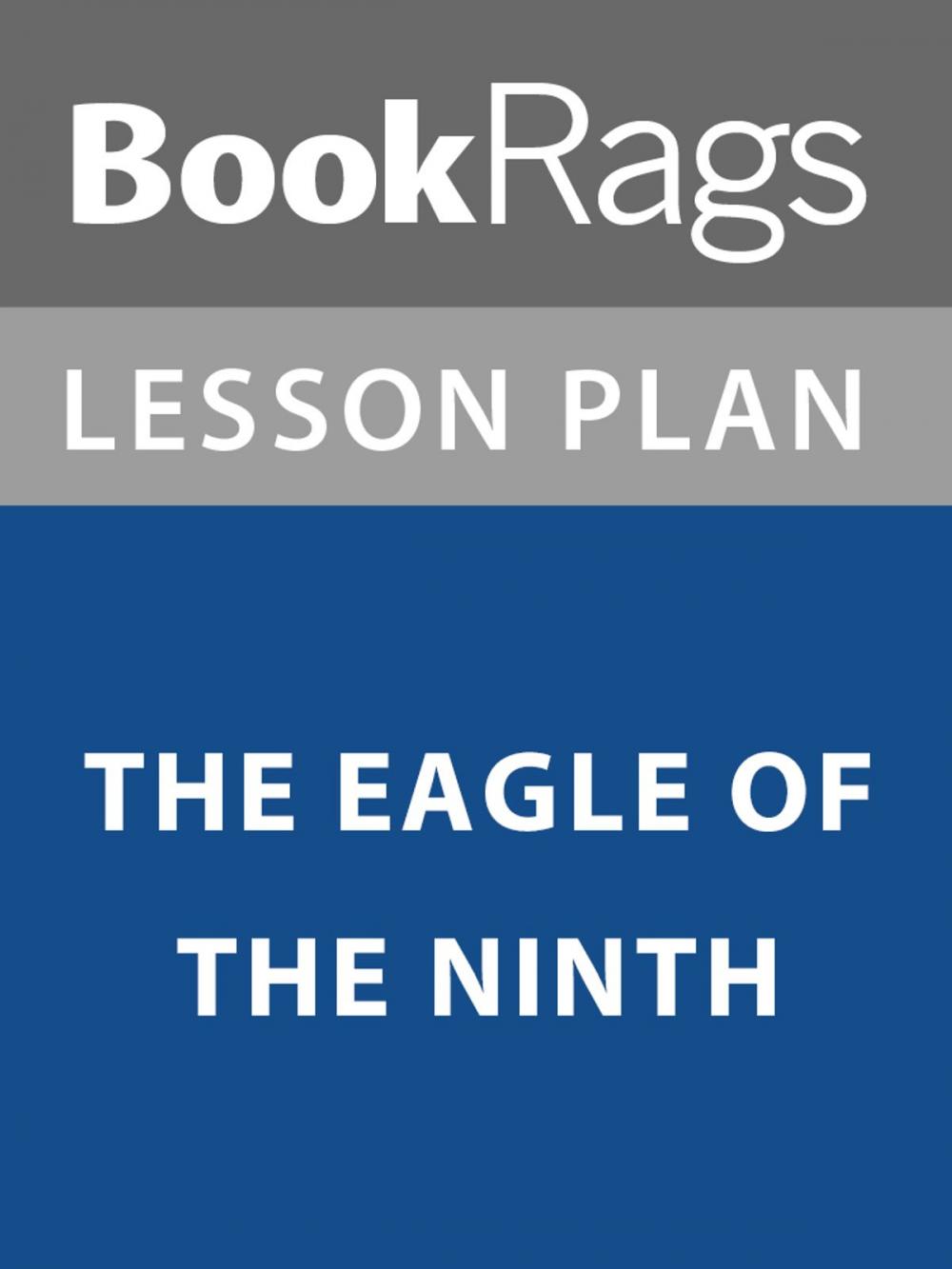 Big bigCover of Lesson Plan: The Eagle of the Ninth